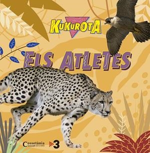 KUKUROTA ELS ATLETES | 9788490345368 | SAÑÉ I PONS, JAUME/BROQUETAS SOLANS, CRISTINA | Llibreria Online de Tremp
