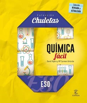QUÍMICA FÁCIL PARA LA ESO | 9788467044348 | DAVID TEJEROTOJO/MARÍA CARMEN UNTURBE