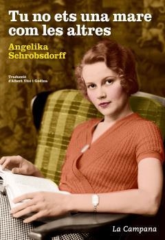 TU NO ETS UNA MARE COM LES ALTRES | 9788416863044 | SCHROBSDORFF, ANGELIKA | Llibreria Online de Tremp