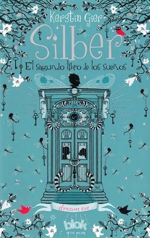 SILBER II. EL SEGUNDO LIBRO DE LOS SUEÑOS | 9788416075393 | GIER, KERSTIN | Llibreria Online de Tremp