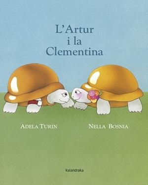 L' ARTUR I LA CLEMENTINA | 9788484648857 | TURIN, ADELA | Llibreria Online de Tremp