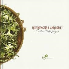 QUE MENGEM A ANDORRA | 9789992067062 | RIBES SAGUES, CRISTINA | Llibreria Online de Tremp