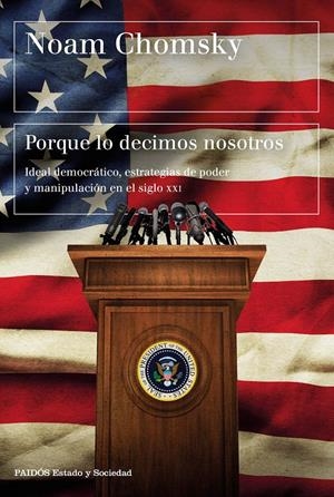 PORQUE LO DECIMOS NOSOTROS | 9788449332906 | NOAM CHOMSKY | Llibreria Online de Tremp