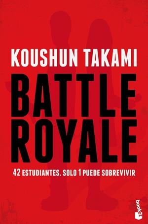 BATTLE ROYALE | 9788408165804 | KOUSHUN TAKAMI | Llibreria Online de Tremp