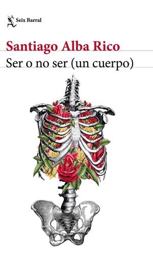 SER O NO SER (UN CUERPO) | 9788432229923 | SANTIAGO ALBA RICO | Llibreria Online de Tremp