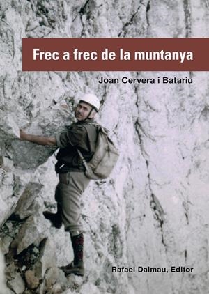 FREC A FREC DE LA MUNTANYA | 9788423208197 | CERVERA I BATARIU, JOAN | Llibreria Online de Tremp