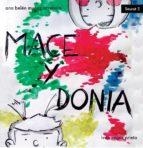 MACE Y DONIA | 9788461770199 | ANA BELEN MUÑOZ ARREBOLA | Llibreria Online de Tremp