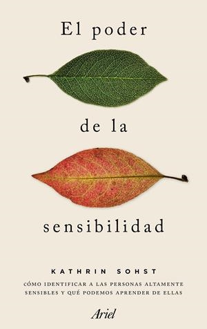 EL PODER DE LA SENSIBILIDAD | 9788434425279 | KATHRIN SOHST | Llibreria Online de Tremp