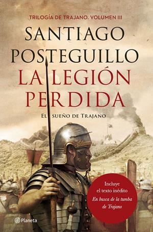 LA LEGIÓN PERDIDA | 9788408167181 | SANTIAGO POSTEGUILLO | Llibreria Online de Tremp
