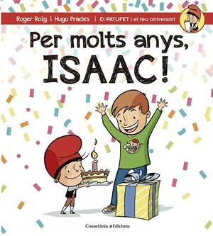 PER MOLTS ANYS, ISAAC! | 9788490345863 | ROIG CÉSAR, ROGER | Llibreria Online de Tremp