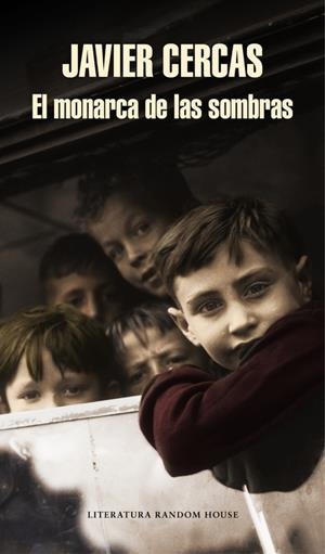 EL MONARCA DE LAS SOMBRAS | 9788439732570 | CERCAS, JAVIER | Llibreria Online de Tremp