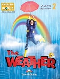 THE WEATHER | 9781471551581 | JENNY DOOLEY/VIRGINIA EVANS | Llibreria Online de Tremp
