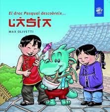 EL DRAC PASQUAL DESCOBREIX L'ÀSIA | 9788493414634 | OLIVETTI, MAX | Llibreria Online de Tremp
