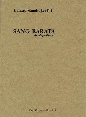 SANG BARATA | 9788460843757 | SANAHUJA YLL, EDUARD | Llibreria Online de Tremp