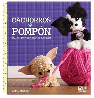 CACHORROS POMPÓN | 9789876372701 | APRIL CHORBA | Llibreria Online de Tremp