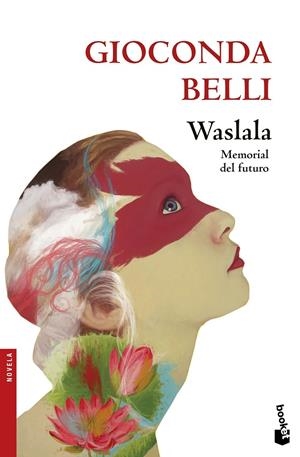 WASLALA | 9788432232145 | GIOCONDA BELLI | Llibreria Online de Tremp