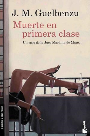 MUERTE EN PRIMERA CLASE | 9788423352050 | J. M. GUELBENZU | Llibreria Online de Tremp