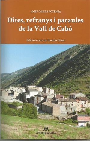 DITES, REFRANYS I PARAULES DE LA VALL DE CABÓ | 9788494576331 | OBIOLS POTENSÀ, JOSEP