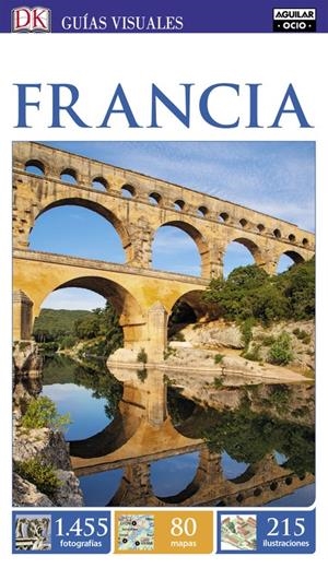 FRANCIA (GUÍAS VISUALES) | 9788403516328 | VARIOS AUTORES | Llibreria Online de Tremp