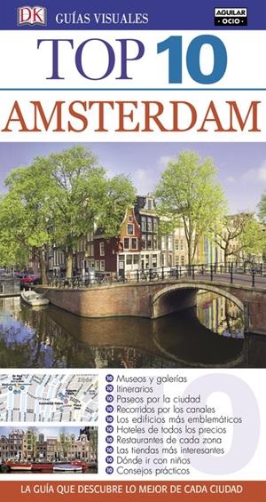 ÁMSTERDAM (GUÍAS TOP 10) | 9788403513709 | VARIOS AUTORES