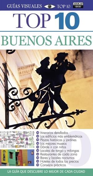 BUENOS AIRES (GUÍAS TOP 10) | 9788403511514 | VARIOS AUTORES