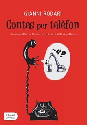 CONTES PER TELÉFON | 9788426139177 | RODARI, GIANNI | Llibreria Online de Tremp