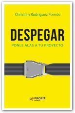 DESPEGAR | 9788416904211 | RODRÍGUEZ FORNÓS, CHRISTIAN | Llibreria Online de Tremp