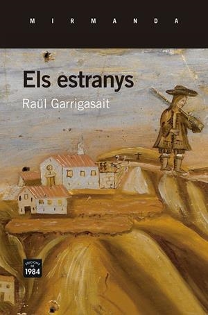 ELS ESTRANYS | 9788415835974 | GARRIGASAIT COLOMÉS, RAÜL | Llibreria Online de Tremp
