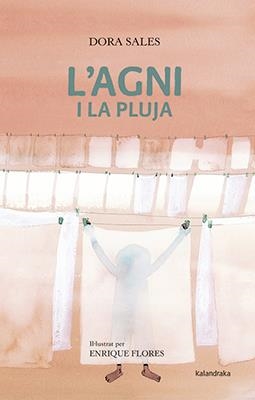L'AGNI I LA PLUTJA | 9788484643043 | SALES, DORA | Llibreria Online de Tremp