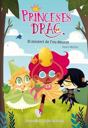 PRINCESES DRAC-EL MISTERI DE L'OU DAURAT (1) | 9788466141772 | MAÑAS ROMERO, PEDRO