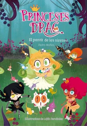 PRINCESES DRAC-EL PANTA DE LES SIRENES (2) | 9788466141833 | MAÑAS ROMERO, PEDRO