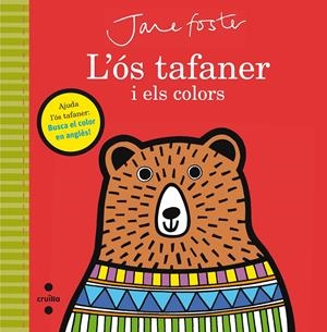L'OS TAFANER I ELS COLORS | 9788466141215 | FOSTER, JANE