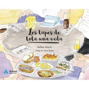 LES TAPES DE TOTA UNA VIDA | 9788497359405 | PALACÍN, DELFINA | Llibreria Online de Tremp