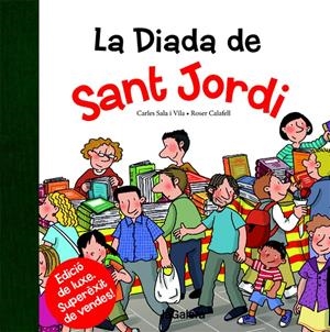 LA DIADA DE SANT JORDI | 9788424659530 | SALA I VILA, CARLES | Llibreria Online de Tremp