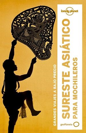 SURESTE ASIÁTICO PARA MOCHILEROS | 9788408164388 | NICK RAY/SIMON RICHMOND/CHINA WILLIAMS/RICHARD WATERS/IAIN STEWART/RYAN VER BERKMOES/ISABEL ALBISTON | Llibreria Online de Tremp