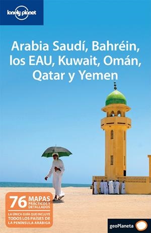 ARABIA SAUDÍ, BAHRÉIN, LOS EAU, KUWAIT, OMÁN, QTAR Y YEMEN 1 | 9788408097730 | AA. VV. | Llibreria Online de Tremp