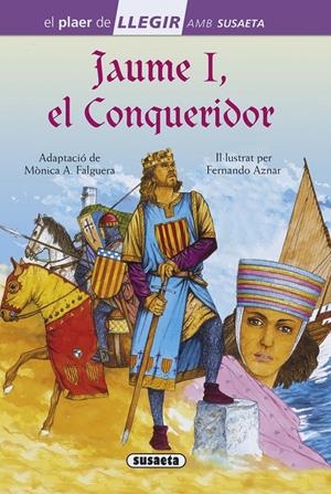JAUME I, EL CONQUERIDOR | 9788467756036 | SUSAETA, EQUIP | Llibreria Online de Tremp