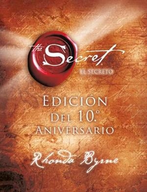 EL SECRETO X ANIVERSARIO | 9788479539818 | BYRNE, RHONDA | Llibreria Online de Tremp
