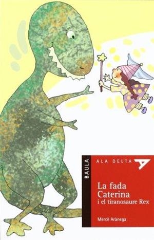 LA FADA CATERINA I EL... | 9788447916771 | ARANEGA ESPAÑOL, MERCE | Llibreria Online de Tremp