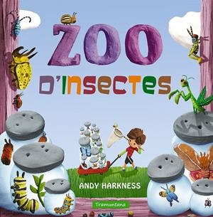 ZOO D'INSECTES | 9788416578474 | HARKNESS  HARKENESS, ANDY