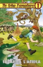 SAFARI A L'ÀFRICA | 9788416387519 | LOZANO GARBALA, DAVID | Llibreria Online de Tremp