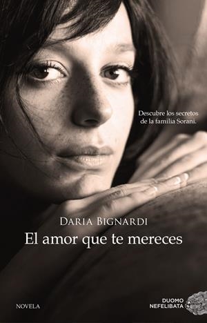 EL AMOR QUE TE MERECES | 9788416634163 | BIGNARDI, DARIA | Llibreria Online de Tremp