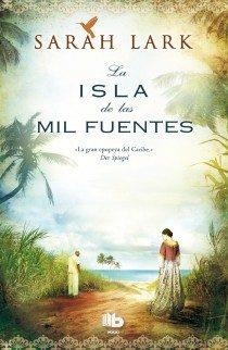 LA ISLA DE LAS MIL FUENTES | 9788498729375 | LARK, SARAH | Llibreria Online de Tremp