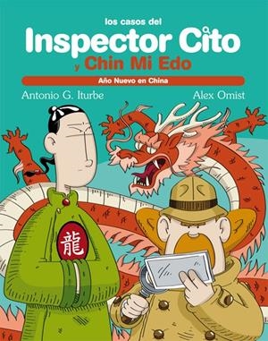 AÑO NUEVO EN CHINA/LOS CASOS DEL INSPECTOR CITO Y CHIN MI EDO | 9788423699988 | GONZÁLEZ ITURBE, ANTONIO | Llibreria Online de Tremp