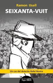 SEIXANTA-VUIT | 9788499758350 | USALL I SANTA, RAMON | Llibreria Online de Tremp