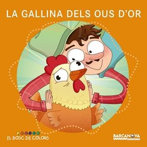 LA GALLINA DELS OUS D ' OR | 9788448942779 | BALDÓ, ESTEL/GIL, ROSA/SOLIVA, MARIA | Llibreria Online de Tremp