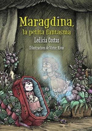 MARAGDINA, LA PETITA FANTASMA | 9788448942878 | COSTAS, LEDICIA | Llibreria Online de Tremp