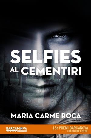 SELFIES AL CEMENTIRI | 9788448942892 | ROCA, MARIA CARME | Llibreria Online de Tremp