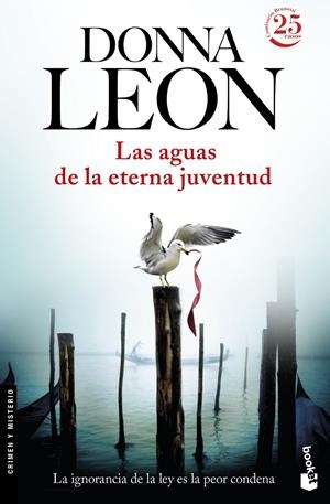 LAS AGUAS DE LA ETERNA JUVENTUD | 9788432229947 | DONNA LEON | Llibreria Online de Tremp