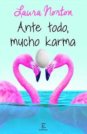 ANTE TODO, MUCHO KARMA | 9788467047769 | LAURA NORTON | Llibreria Online de Tremp